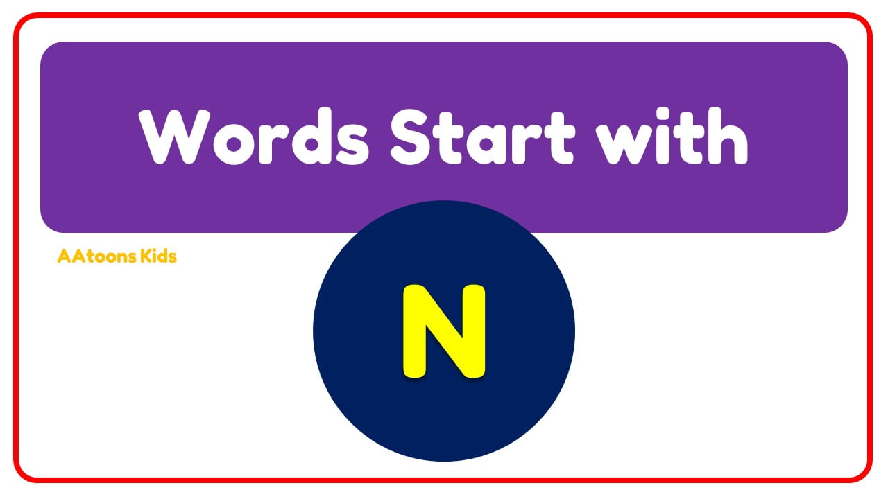 words-start-with-n-for-kids-aatoons-kids