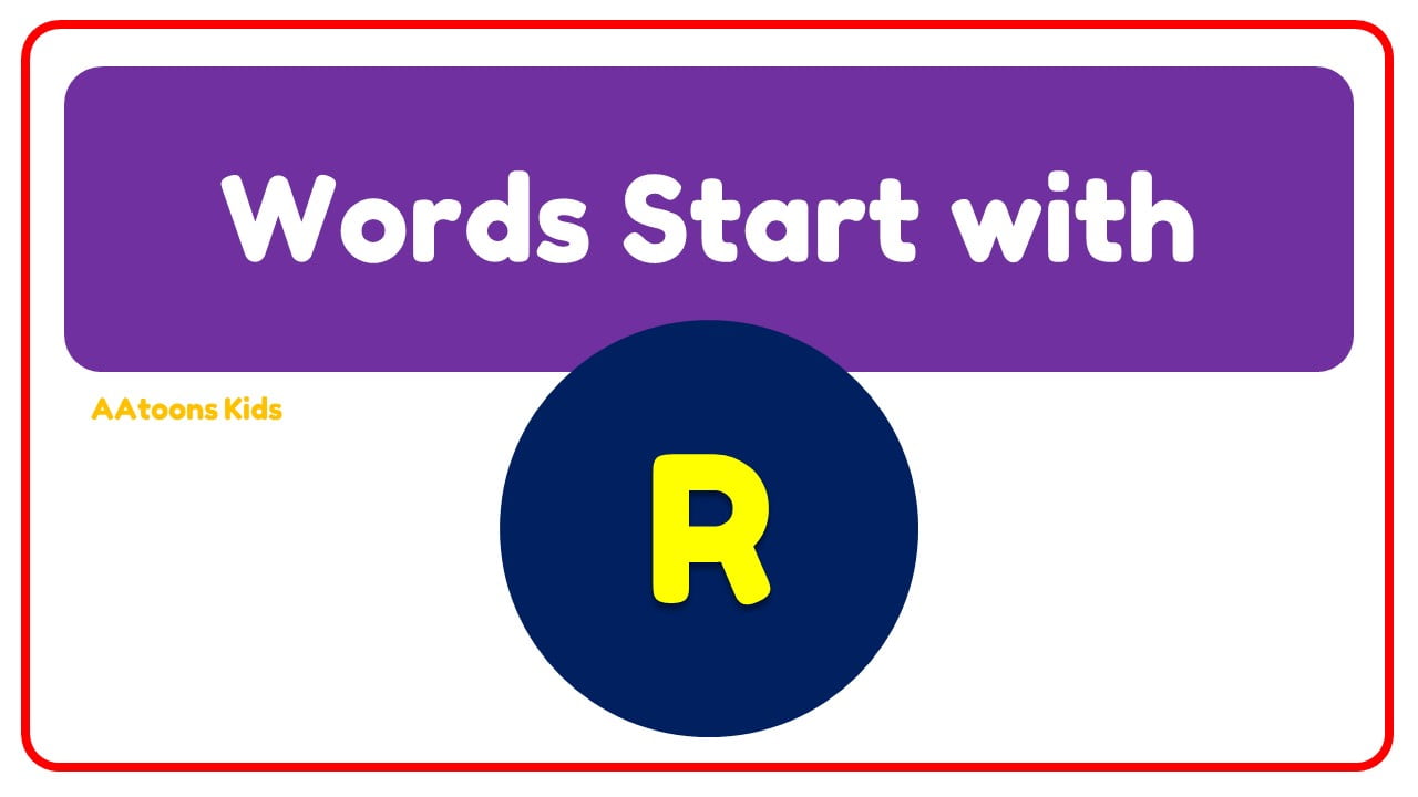 words-start-with-r-aatoons-kids